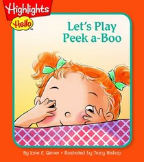 Let's Play Peek-a-Boo (Highlights Hello)