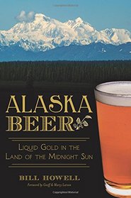 Alaska Beer: (American Palate)