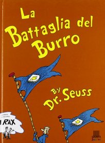LA Battaglia Del Burro (Italian Edition)