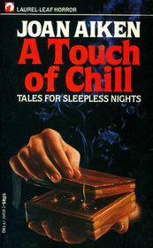 A Touch of Chill: Tales for Sleepless Nights