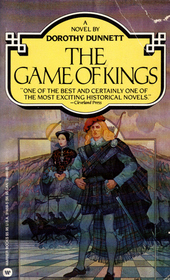 The Game of Kings (Lymond Chronicles, Bk 1)