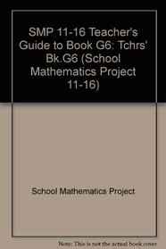 SMP 11-16 Teacher's Guide to Book G6