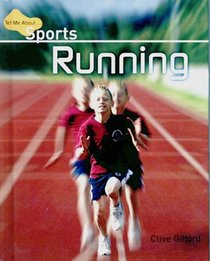 Running (Tell Me About Sports)