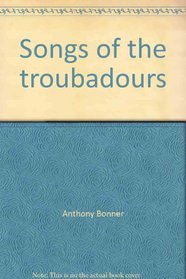 Songs of the troubadours