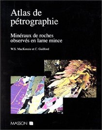 Atlas of the Rock-forming Minerals in Thin Section
