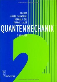 Quantenmechanik: Teil 2 : 2 Durchgesehene Und Verbesserte Auflage (German Edition)