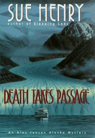 Death Takes Passage (Jessie Arnold, Bk 4)