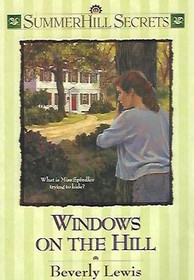Windows on the Hill (Summerhill Secrets, Bk 9)