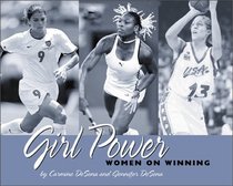 Girl Power : Women on Winning