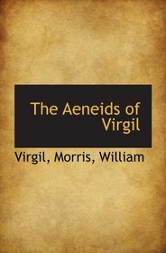 The Aeneids of Virgil