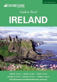 Country Living Guide to Rural Ireland (Travel Publishing)