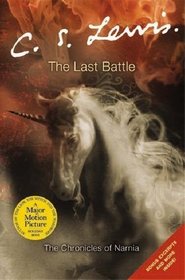 Chronicles of Narnia: The Last Battle Book 7
