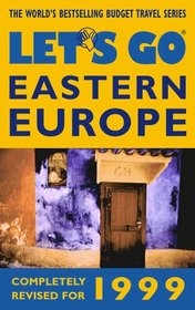 Let's Go 1999: Eastern Europe