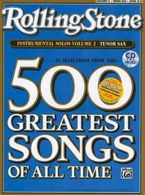 Selections from Rolling Stone Magazine's 500 Greatest Songs of All Time (Instrumental Solos), Vol 2: Tenor Sax (Book & CD)