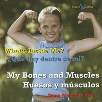 My Bones And Muscles/huesos Y Msculos (Bookworms) (Spanish Edition)
