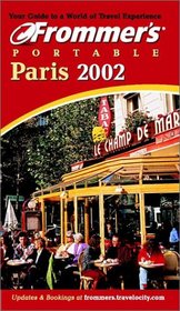 Frommer's 2002 Portable Paris (Frommer's Portable Paris)