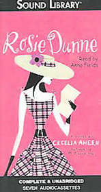 Rosie Dunne (aka Where Rainbows End) (aka Love, Rosie) (Audio Cassette) (Unabridged)