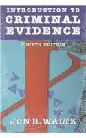 Introduction to Criminal Evidence