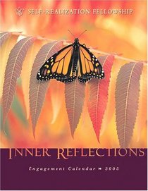 Inner Reflections 2005 Calendar