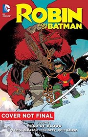 Robin: Son of Batman Vol. 1: Year of Blood