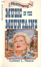 Music in the Mountains (Heartsong Presents, No 75)