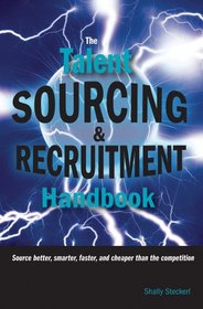 The Talent Sourcing & Recruitment Handbook