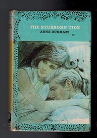 The Stubborn Tide