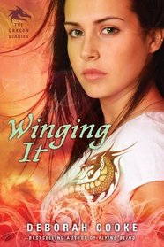 Winging It (Dragon Diaries, Bk 2)