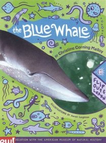 The Blue Whale : Flip Out and Learn (Flip Out & Learn)