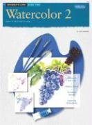 Beginner's Guide: Watercolor 2 (HT271)