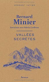 Valles secrtes: Entretiens avec Fabrice Lardreau