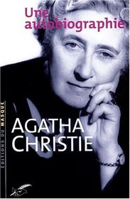 Une Autobiographie (An Autobiography) (French Edition)