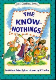 The Know-Nothings (An I Can Read Book)