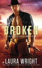 Broken (Cavanaugh Brothers, Bk 2)