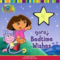 Dora's Bedtime Wishes (Dora The Explorer)