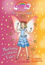 Mariana the Goldilocks Fairy(Storybook Fairies #2): A Rainbow Magic Book (The Storybook Fairies)