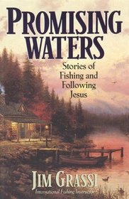 Promising Waters: Stories of Fishing and Following Jesus