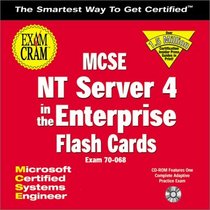 MCSE NT Server 4 in the Enterprise Exam Cram Flash Cards: Exam: 70-068