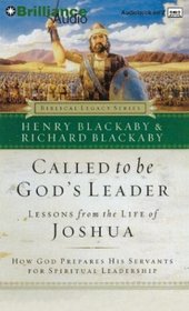 Called to be God's Leader : Lessons from the Life of Joshua (Biblical Legacy)