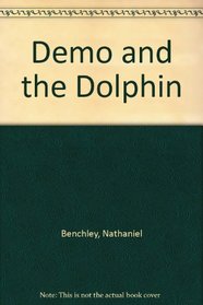 Demo and the Dolphin