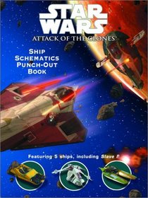 Ship Schematics Punch Out Book (Star Wars, Episode II: Attack of the Clones)