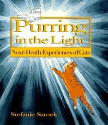 Purring in the Light: Near-Death Experiences of Cats