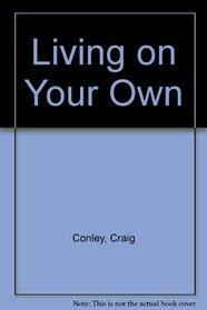 Living on Your Own