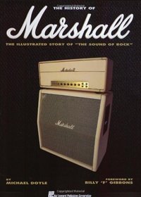 A History of Marshall Valve Guitar Amplifiers, 1962-1992