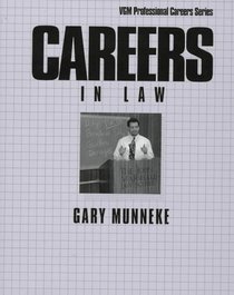 Careers in Law (Vgm Professional Careers Series)