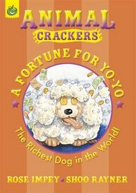 Fortune for Yo-Yo (Animal Crackers)