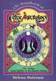 Handbook Of Celtic Astrology (Llewellyn's Celtic Wisdom)
