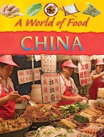 China (A World of Food)