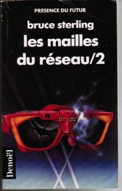 Les mailles du rseau tome 2