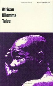 African Dilemma Tales (World Anthropology)